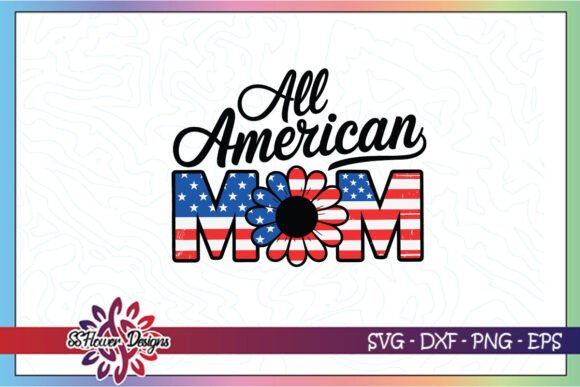 All America Mom Veteran Mom SVG Review
