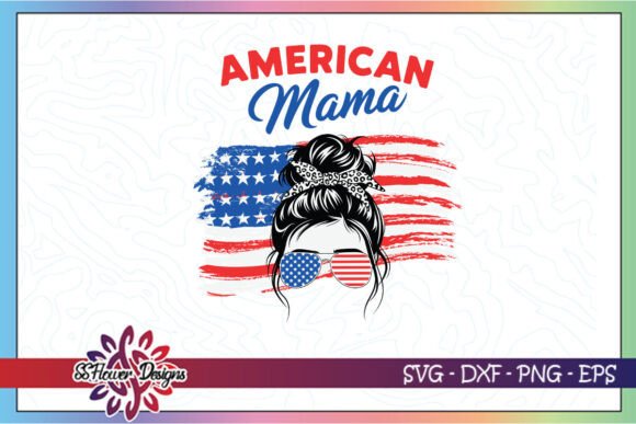 American Mama Happy Veteran Mom SVG Review