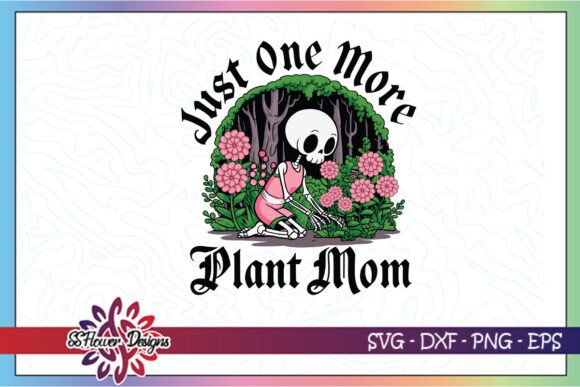 Floral Skull Skeleton Plant Mom SVG Review