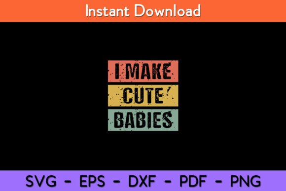 I Make Cute Babies: SVG Design Review