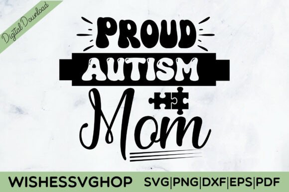 Proud Autism Mom SVG PNG: An Embroidery Review