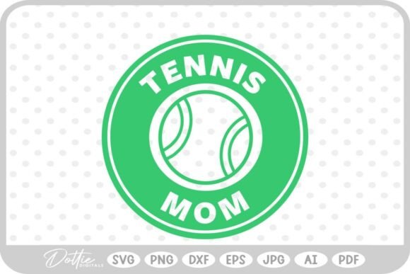 Tennis Mom SVG PNG DXF: A Versatile Design for Embroiderers